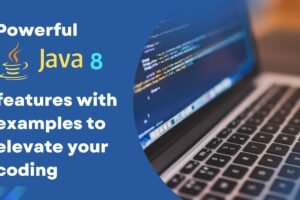 powerful-java-8-features-with-example