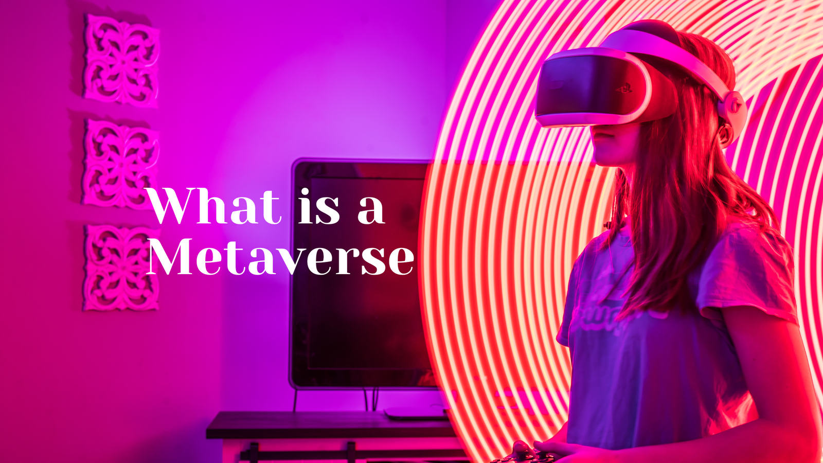 What is a Metaverse