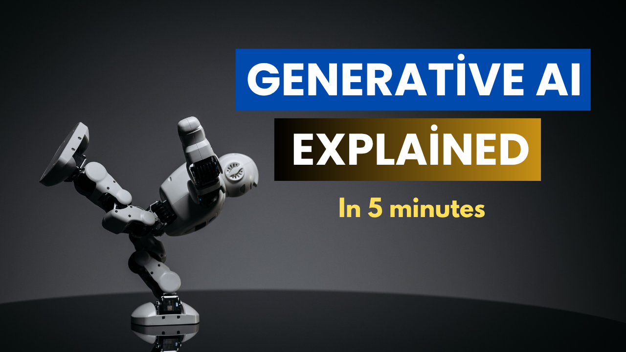 Generative AI Explained — What It Actually Is and Why It Matters